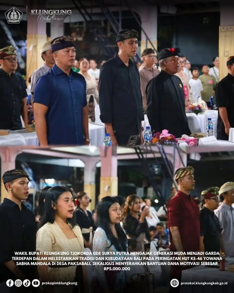 Wakil Bupati Klungkung, Tjokorda Gde Surya Putra, menegaskan pentingnya peran generasi muda (yowana) sebagai garda terdepan dalam menjaga kelestarian tradisi, adat, serta kebudayaan Bali 785837088_1735369174365564_952285231128265876_n.jpg